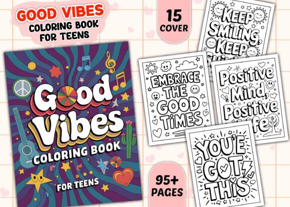 Download Adult Good Vibes Coloring Book for Teens - Teens Collection